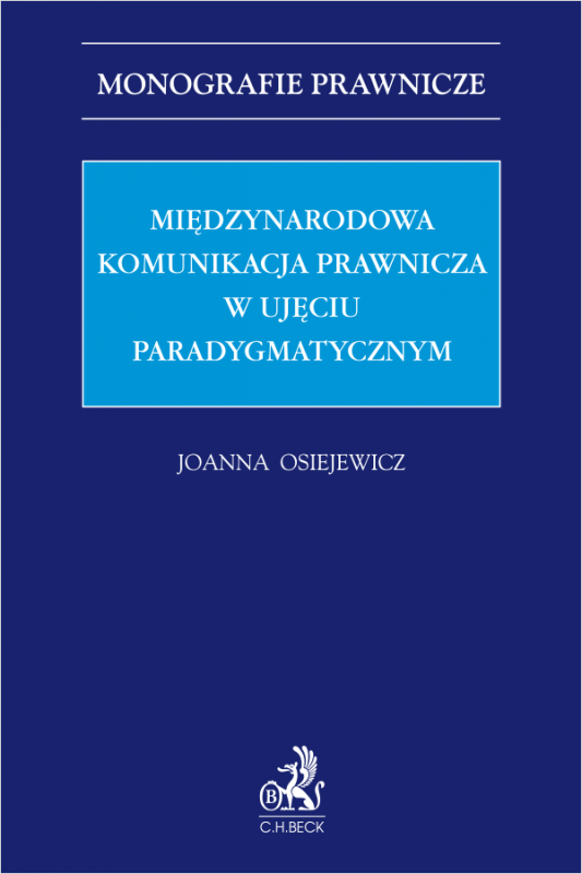 Międzynarodowa komunikacja prawnicza w ujęciu paradygmatycznym