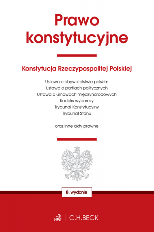 Prawo konstytucyjne oraz ustawy towarzyszące