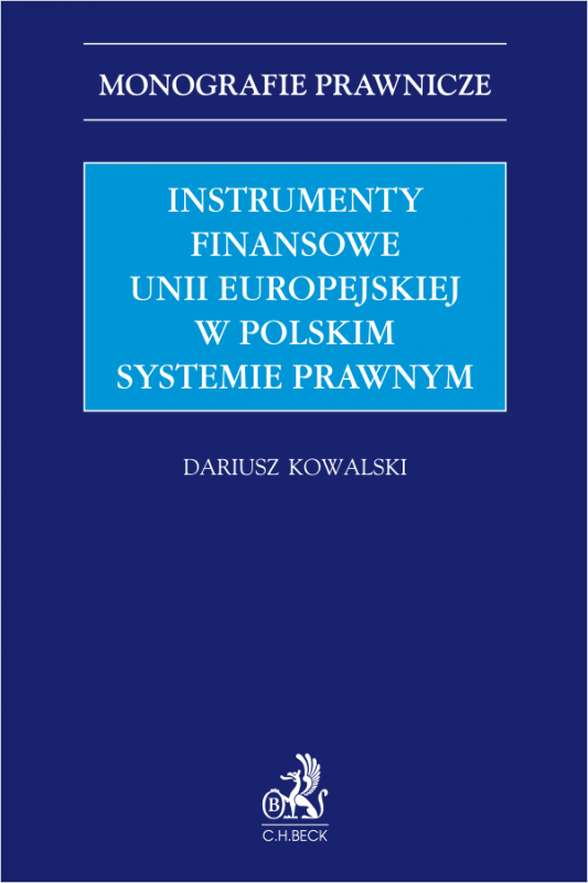 Instrumenty finansowe Unii Europejskiej w polskim systemie prawnym
