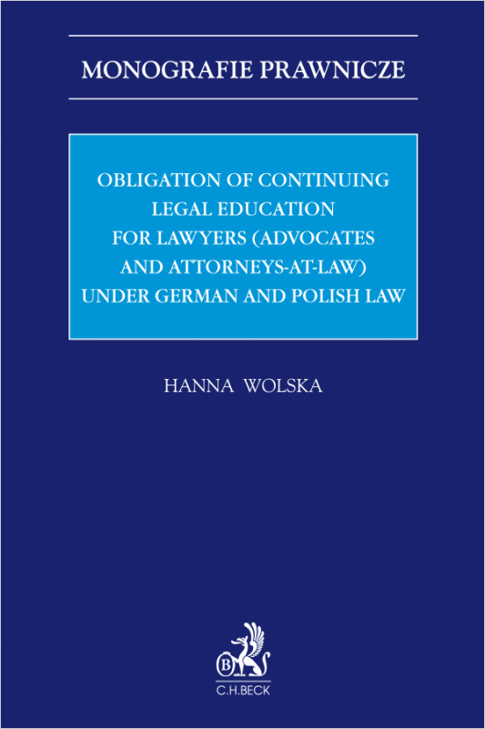 Obligation of continuing legal education for lawyers (advocates and attorneys-at-law) under German and Polish law