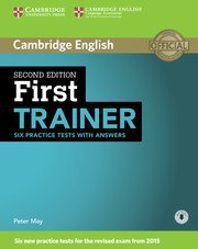 First Trainer 2ed Six Practice Tests with answers with Audio