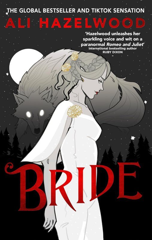 Bride. Ali Hazelwood