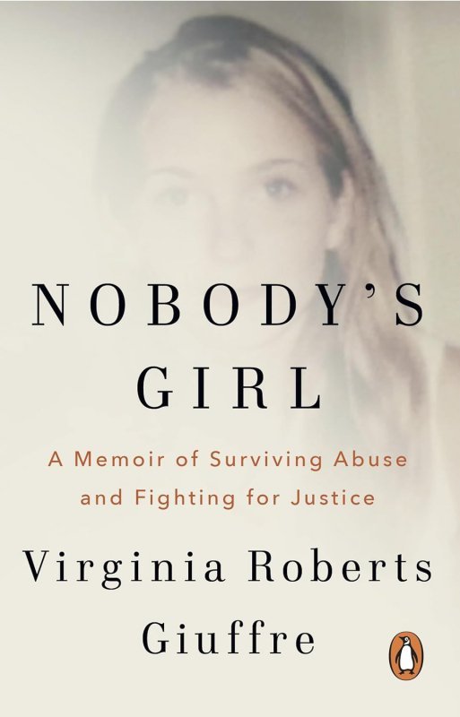 Nobody's Girl. A Memoir of Surviving Abuse and Fighting for Justice