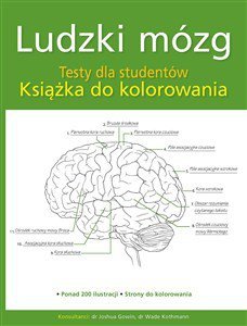 Ludzki mózg. Testy dla studentów. Książka do kolorowania