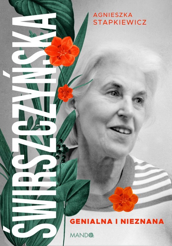 Świrszczyńska. Genialna i nieznana