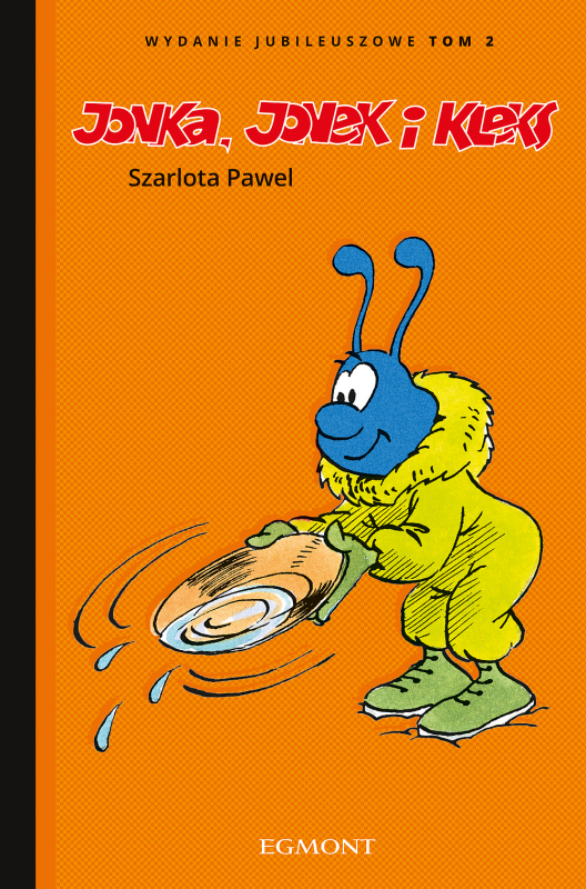 Jonka, Jonek i Kleks. Tom 2. Wydanie jubileuszowe