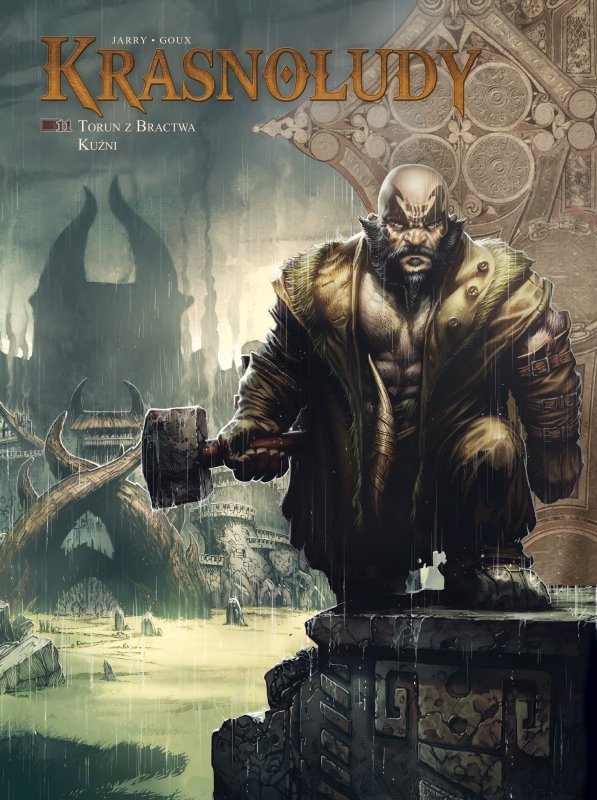 Torun z Bractwa Kuźni. Świat Akwilonu. Krasnoludy. Tom 11