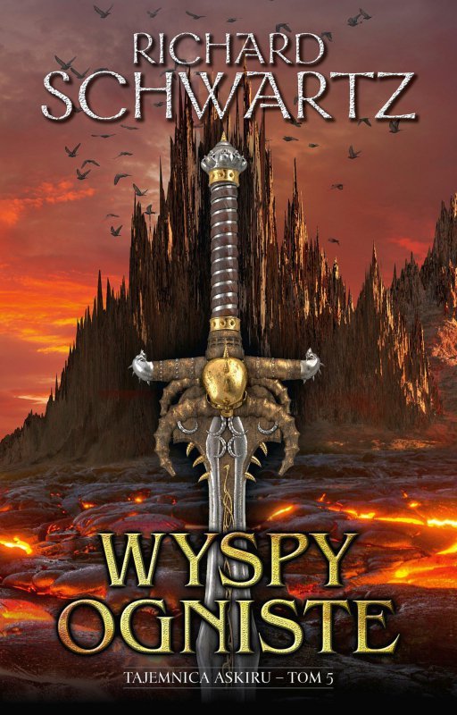 Wyspy ogniste. Tajemnica Askiru. Tom  5