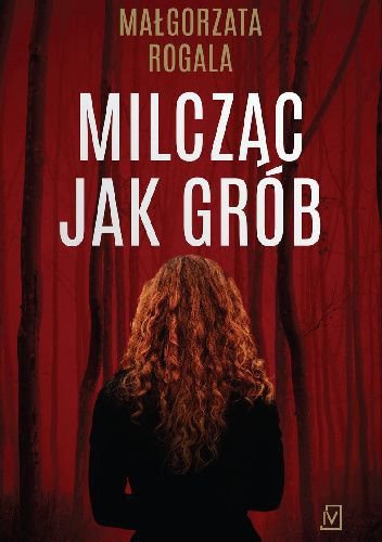 Milcząc jak grób