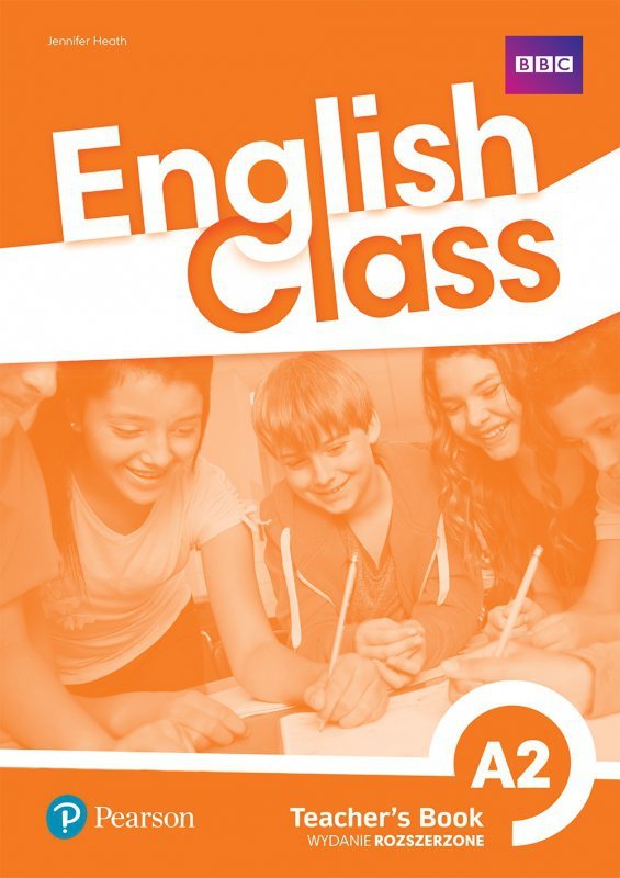 English Class A2. Książka nauczyciela + kod do ActiveTeach. Nowe wydanie