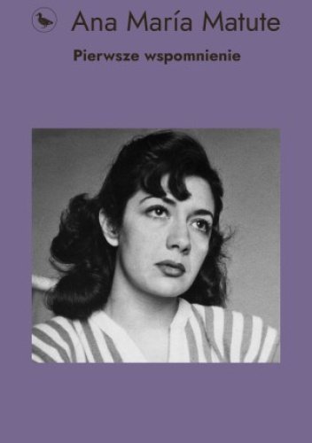 Pierwsze wspomnienie