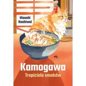 Kamogawa. Tropiciele smaków