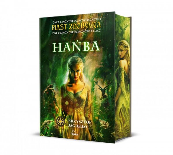 Hańba. Piast Zdobywca. Słowiańskie Światy. Tom 4
