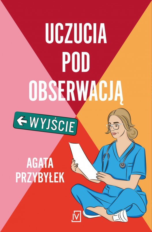 Uczucia pod obserwacją. Klinika Złamanych Serc. Tom 3