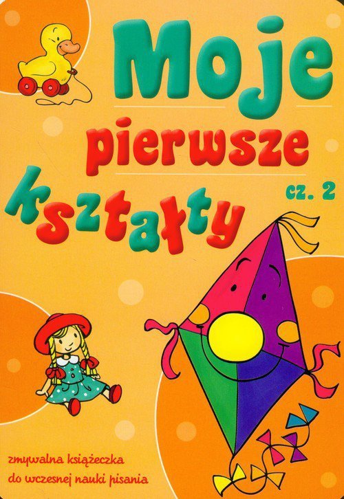 Moje pierwsze kształty cz.2