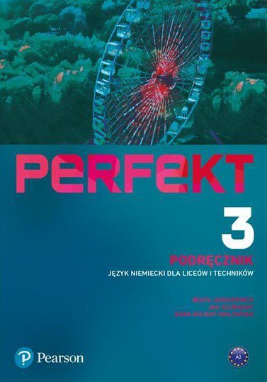 Perfekt 3. Język niemiecki. Podręcznik + kod (Interaktywny podręcznik) kod wklejony