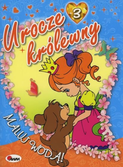 Maluj wodą. Urocze królewny 3