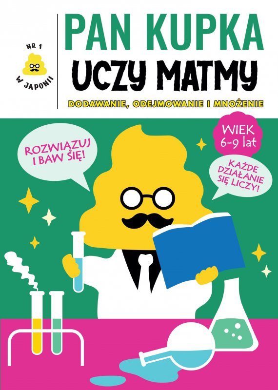 Pan Kupka uczy matmy. Część 2 – dodawanie, odejmowanie i mnożenie
