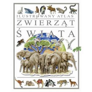 Ilustrowany atlas zwierząt świata