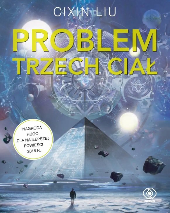 Problem trzech ciał. Wspomnienie o przeszłości Ziemi. Tom 1. Wydanie 2023