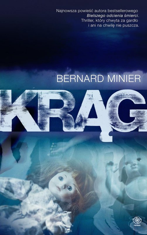 Krąg. Bernard Minier