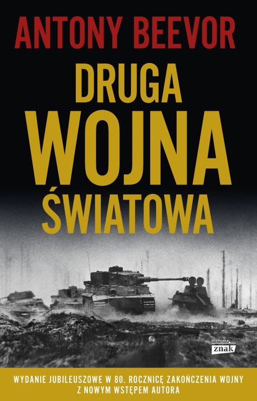 Druga wojna światowa. Wydanie jubileuszowe