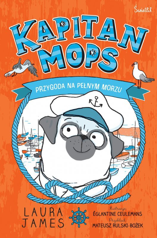 Przygoda na pełnym morzu. Kapitan Mops. Przygody Mopsa. Tom 1