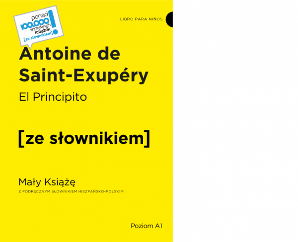 El Principito / Mały Książę z podręcznym słownikiem hiszpańsko-polskim