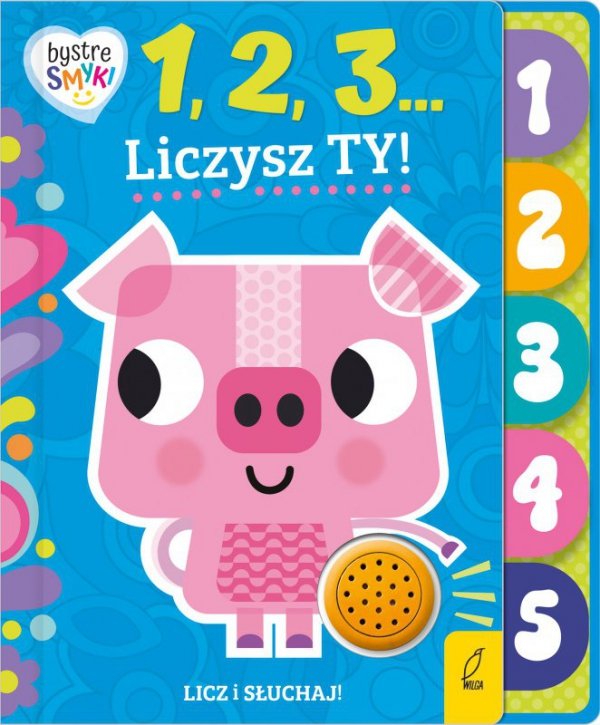 1, 2, 3... Liczysz Ty! Bystre smyki