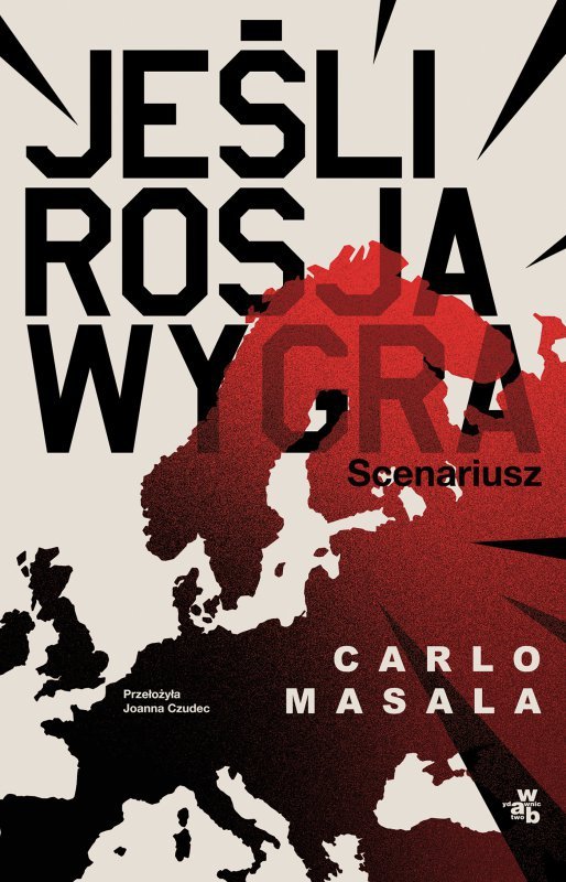 Jeśli Rosja wygra
