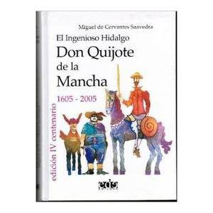 LH Cervantes. El ingenioso hidalgo Don Quijote de La Mancha