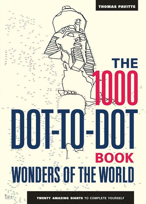 The 1000 Dot-to-Dot Book Wonders of the World