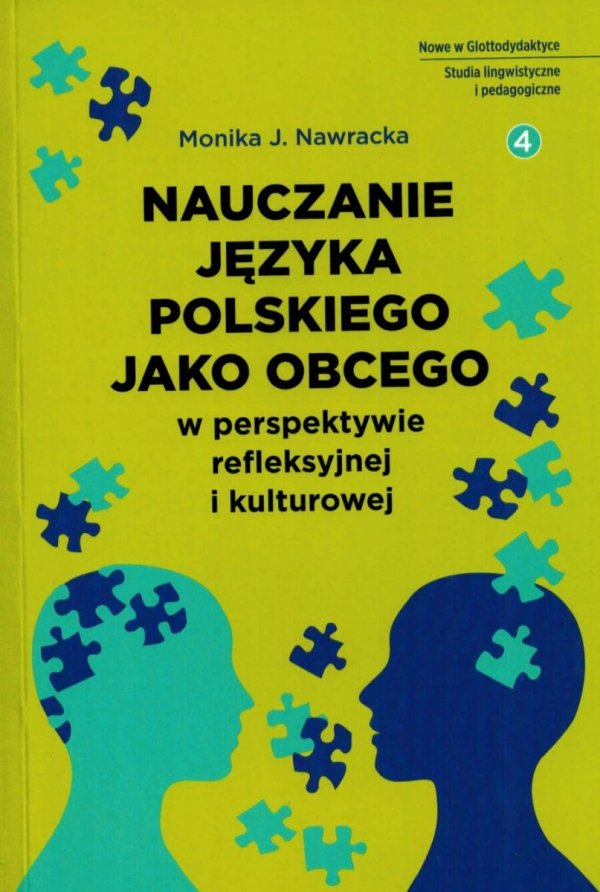 Nauczanie języka polskiego jako obcego w perspektywie refleksyjnej i kulturowej