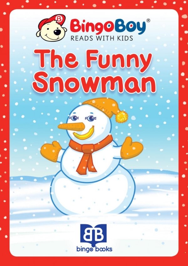 THE FUNNY SNOWMAN. Lektura do nauki samodzielnego czytania po angielsku dla dzieci