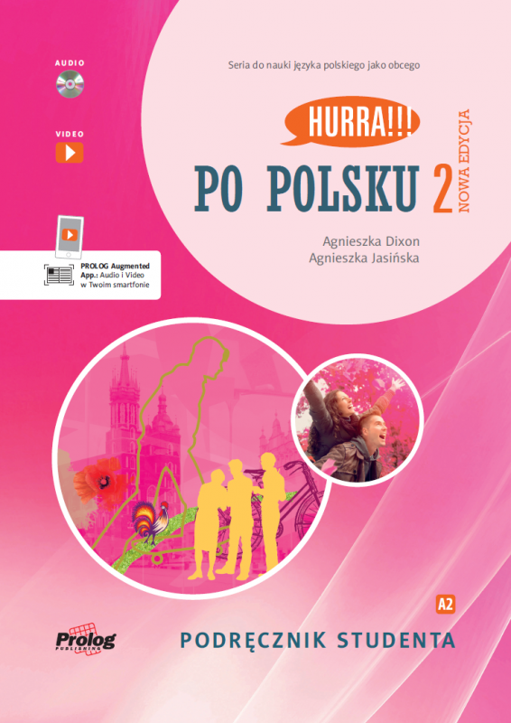 Hurra Po Polsku 2. Podręcznik studenta. Nowa edycja + CD mp3 + filmy + aplikacja