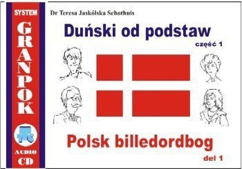 Duński od podstaw 1. Ilustrowany słownik duńsko-polski z płytą CD