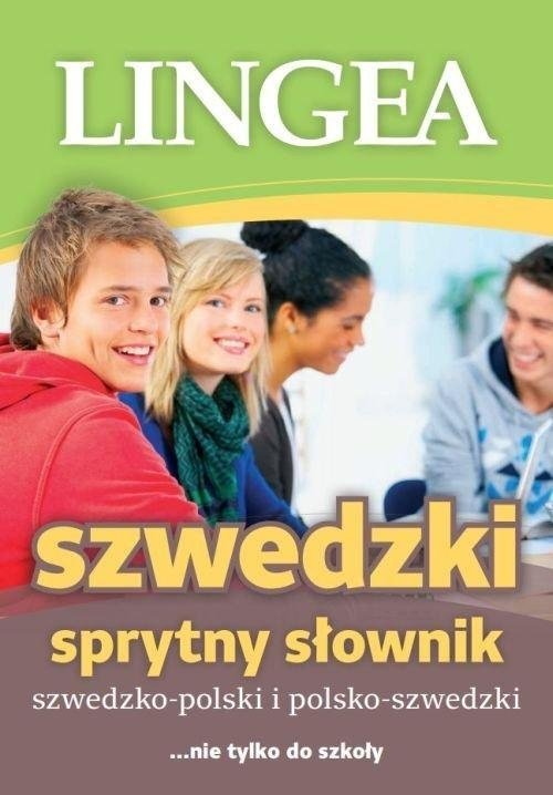 Sprytny słownik szwedzko-polski polsko-szwedzki ... nie tylko do szkoły