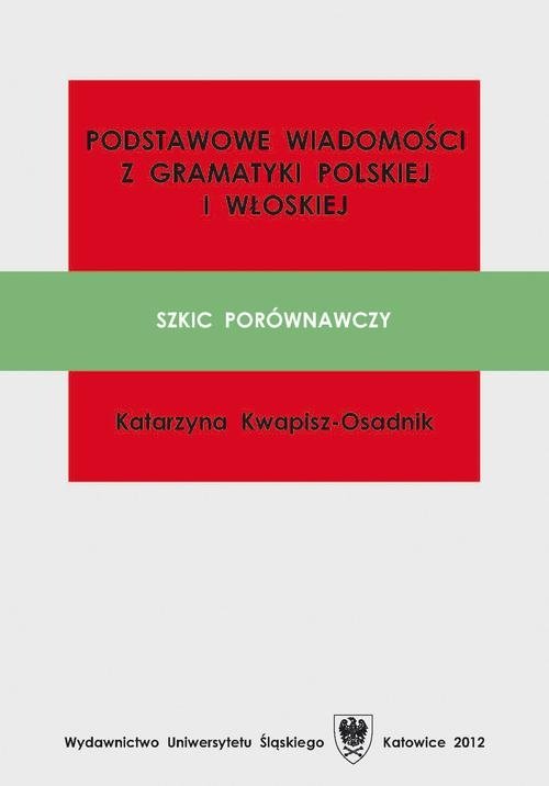 Podstawowe wiadomości z gramatyki polskiej i włoskiej (EBOOK PDF)