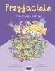Przyjaciele. Instrukcja obsługi dla dzieci 
