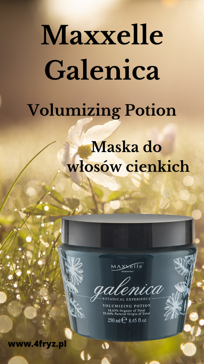 MAXXelle GALENICA VOLUMIZING POTION- Maska zwiększająca objętość do włosów cienkich 250ml.