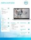 Dell Laptop Dell Pro 14 PC14250 W11P U7 265U/16GB/512GB/14.0 FHD+/INT/FgrPr/FHD/IRCam/Mic/WLAN+BT/BcklKb/3C/vPro/3YPS Platinum