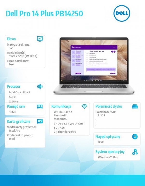 Dell Laptop Dell Pro 14 Plus PB14250 W11P U7-266V/16GB/512GB SSD/FgrPr&SmtCd/IRCam&Mic/5G LTE+BT/14.0 FHD+ 400nit/BcklKb/3C/vPro