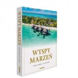 Wyspy marzeń Perły mórz i oceanów album 2024