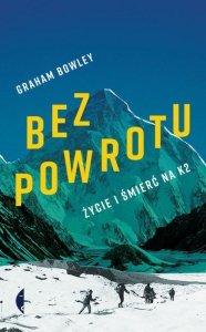 Bez powrotu życie i śmierć na k2