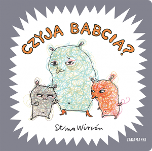 Czyja babcia?