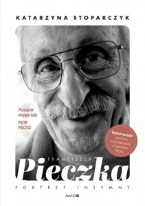 Franciszek Pieczka. Portret intymny wyd. 2