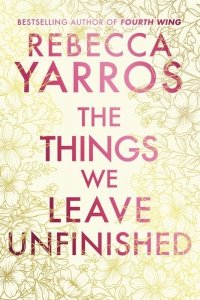 The Things We Leave Unfinished wer. angielska