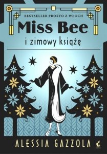 Miss Bee i zimowy książe. Tom 2