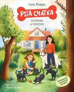 Szczeniaki w potrzebie. Psia chatka