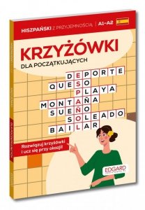 Hiszpański. Krzyżówki dla początkujących A1–A2